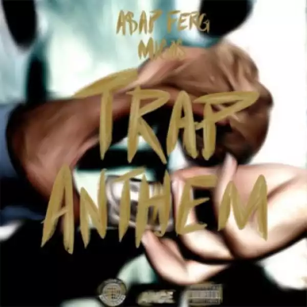 Instrumental: A$AP Ferg - Trap Anthem ft. Migos (Produced By Lord Prynce)